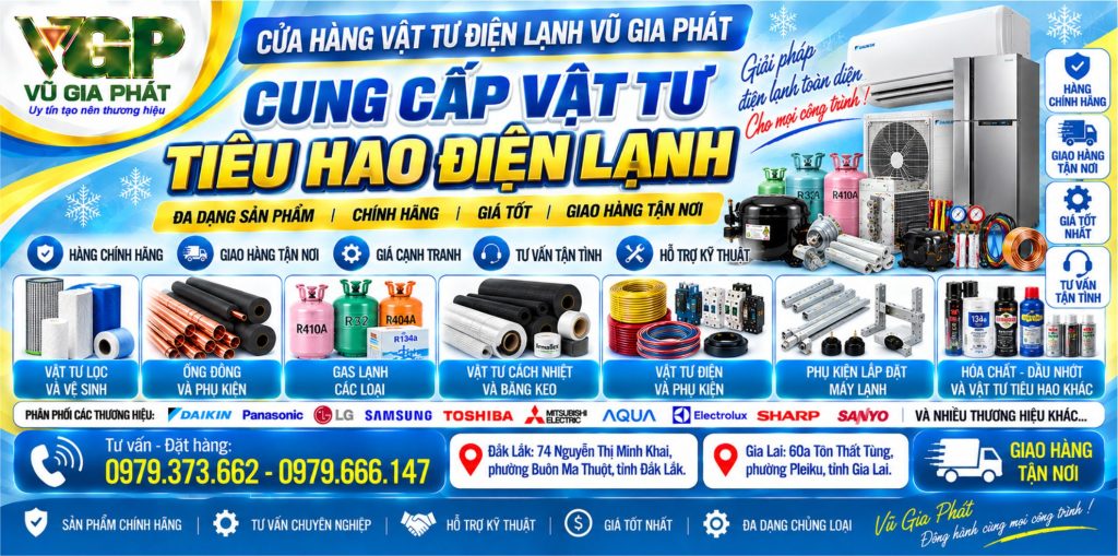 Cửa hàng bán vật tư tiêu hao điện lạnh ở Buôn Ma Thuột Đắk Lắk